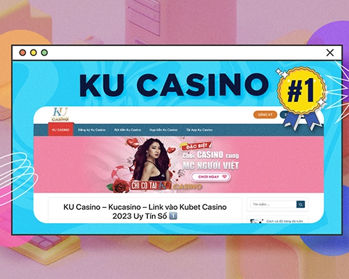 dự án ku casino